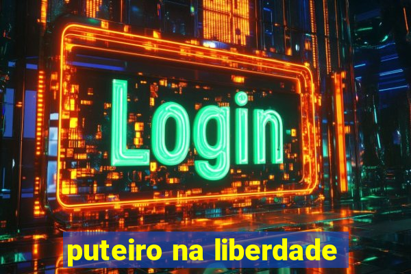 puteiro na liberdade